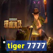 tiger 7777